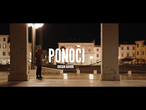 Gregor Ravnik - PONOČI (Official video)