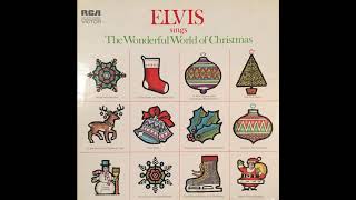Elvis Presley - Elvis sings the wonderful world of christmas - full album