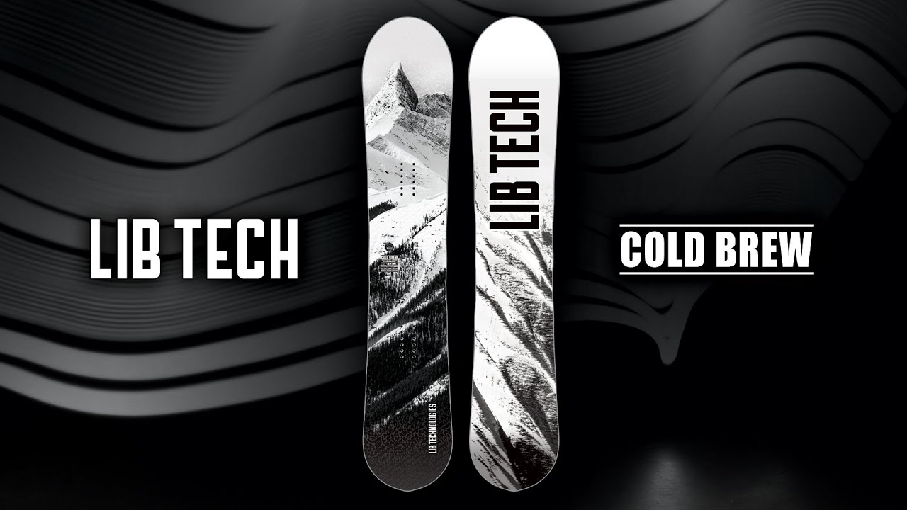 Video Lib-Tech Cold Brew 