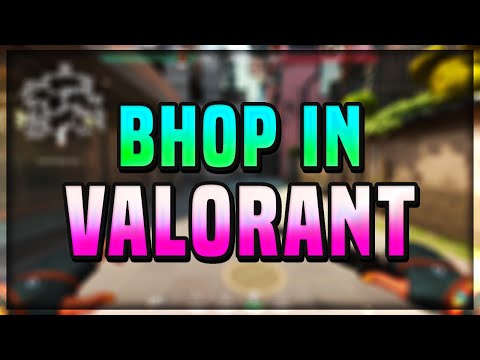 valorant bhop ahk valorant bhop ahk