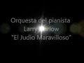 Larry Harlow con Ismael Miranda - Se casa la rumba - canción y letra