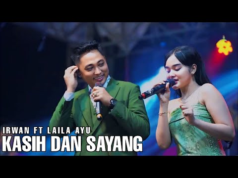 IRWAN FT LAILA AYU - KASIH DAN SAYANG - LIVE KEPER KREMBUNG FT KLK AUDIO - SIMPATIK MUSIC