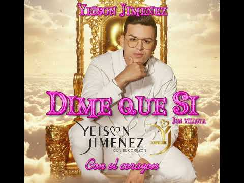 Dime Que Si - Yeison Jimenez (Visualizer)