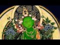 Green Tara Mantra: (best song) 