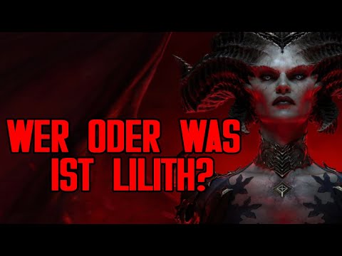 Lilith aus Diablo erklärt - Diablo Lore - LoreCore