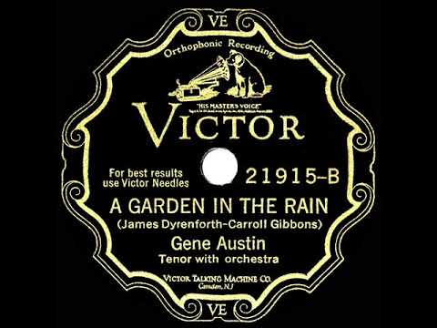 1929 HITS ARCHIVE: A Garden In The Rain - Gene Austin
