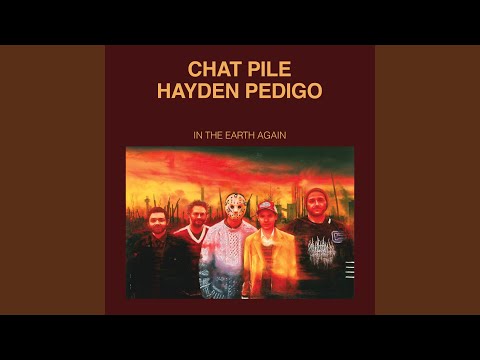 Chat Pile & Hayden Pedigo - In the Earth Again | CALIDAD MUSICAL Reseña de Album