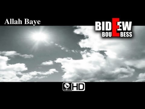 Bideew Bou Bess - Allah baye - Clip Officiel