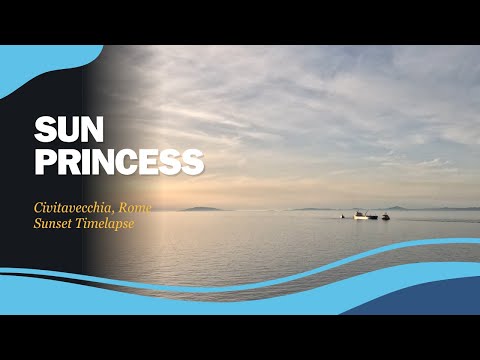 Thumbnail for Sun Princess Cruise Ship Departs Rome at Sunset | Timelapse from Civitavecchia Port