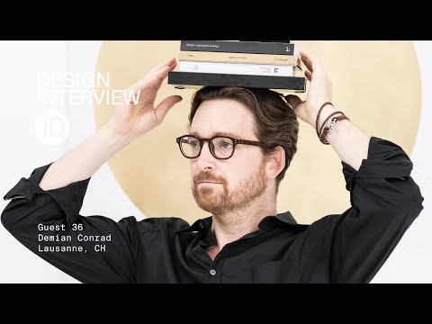 Demian Conrad / Guest 36 — Design Interview 1Q