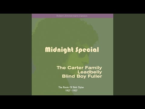 download lagu mp3 mp4 Midnight Special The Roots Of Bob Dylan 1927 1937, download mp3 Midnight Special The Roots Of Bob Dylan 1927 1937 free download mp3, download mp3 Midnight Special The Roots Of Bob Dylan 1927 1937