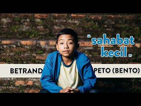 BETRAND PETO - SAHABAT KECIL (Official Music Video)