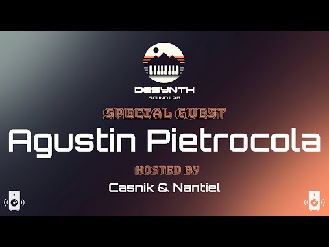 DSL - Production Live Stream #37 con Agustin Pietrocola hosted by Casnik & Nantiel