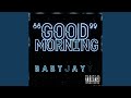 Good Morning