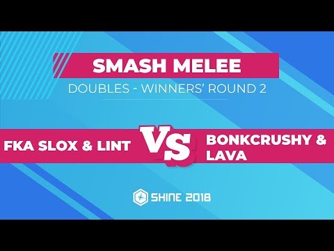 FKA Slox/lint vs BonkCushy/LAVA - Smash Melee Doubles: Winners' Round 2 - Shine 2018