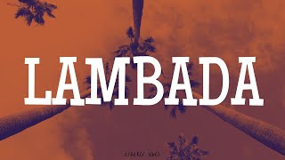 Lambada - Kaoma (Lyrics) | 1989