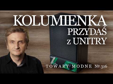 Kolumienka - przydaś z Unitry [TOWARY MODNE 316]
