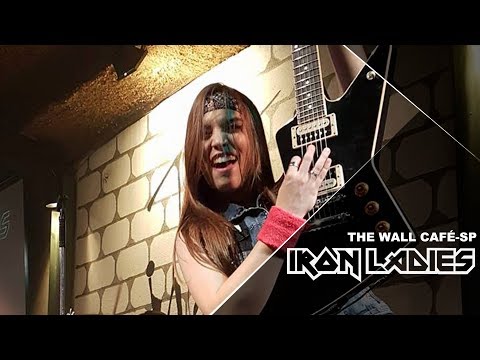 Iron Ladies - The Wall Café/SP