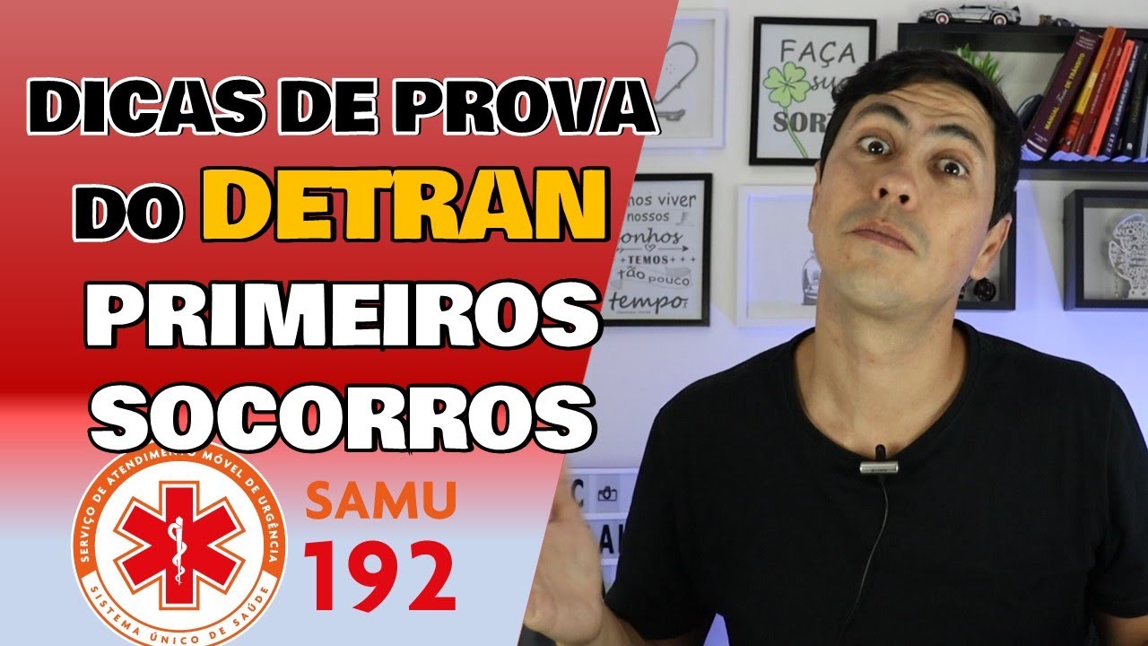 SIMULADO do DETRAN PRIMEIROS SOCORROS - Dicas infalíveis para te ajudar na prova!