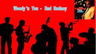 - Red Rodney : Woody 'n You 2160p 4K quality