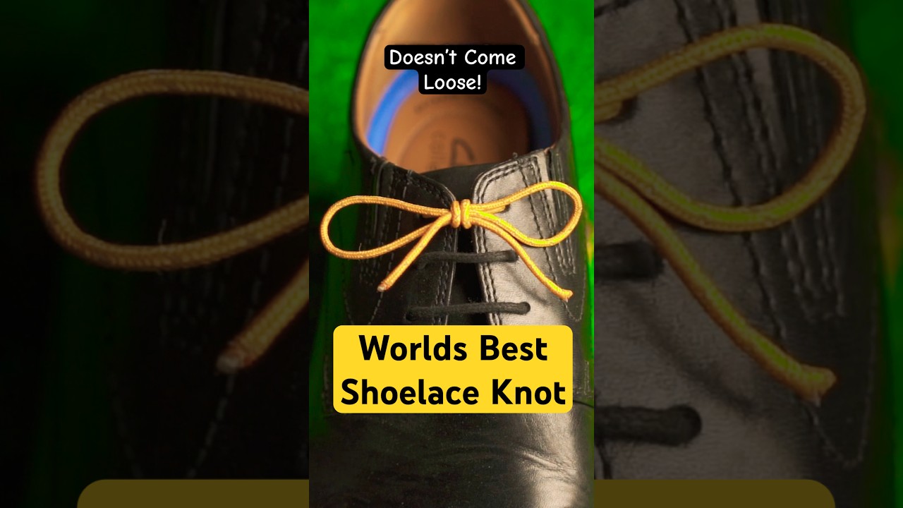 The World’s BEST Shoelace Knot..