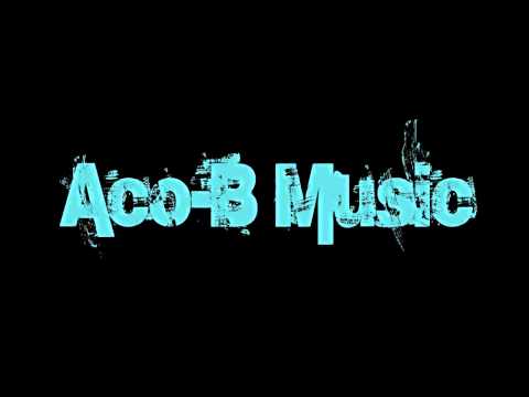 Aco-B - Infinity [HQ]