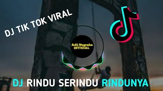 Download lagu DJ TIK TOK VIRAL⚫DJ RINDU SERINDU RINDUNYA BASS ANGKLUNG ♫ mp3