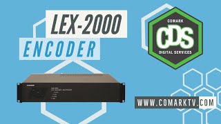 Overview of the LEX-2000 ATSC Encoder / MUX