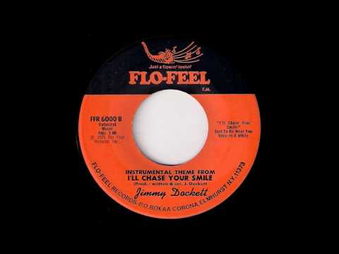Jimmy Dockett - I'll Chase Your Smile Instrumental [Flo-Feel] 1975 Sweet Soul 45 Video