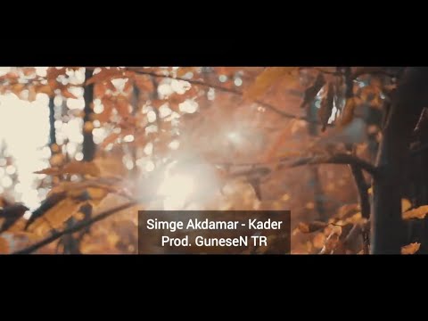 Simge Akdamar - Kader