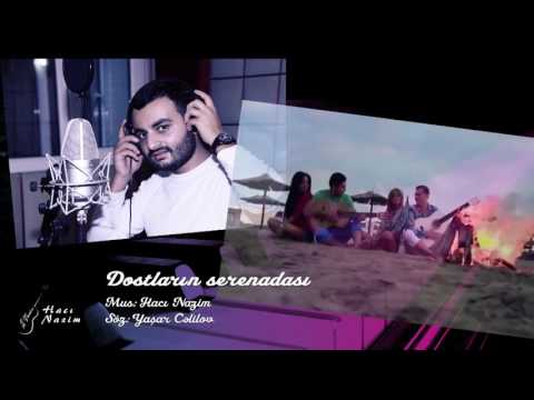 Emil Bədəlov ft Yaşar Cəlilov - Dostların serenadası // Hacı Nazim