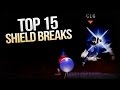 Top 15 Shield Breaks - Super Smash Bros. Melee
