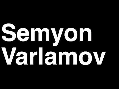 How to Pronounce Semyon Varlamov Colorado Avalanche NHL Hockey Player Runforthecube