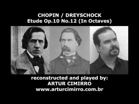 CHOPIN/DREYSCHOCK - "Revolutionary" Etude Op.10 No.12 (IN OCTAVES) - by ARTUR CIMIRRO