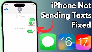 How To Fix iPhone Not Sending Texts iOS 16/17 | iPhone Message Not Delivered Fixed