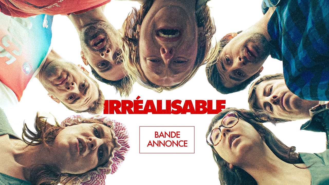 Miniature de la vidéo IRREALISABLE - BANDE ANNONCE - WEB du film Irréalisable