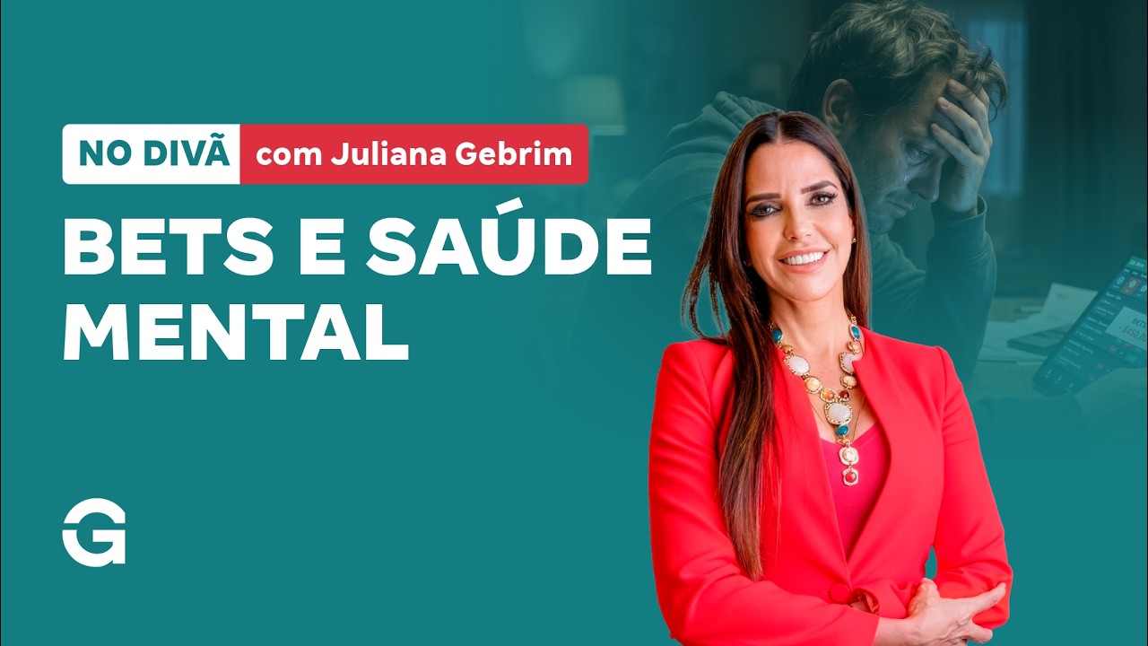 No Divã com Juliana Gebrim | Bets e Saúde Mental