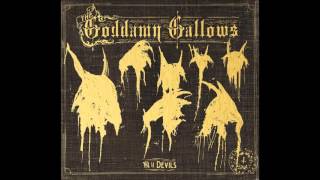 The Goddamn Gallows - Waiting Around to Die (Townes van Zandt cover)