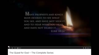 The Quest for God - Documentary    (Why Christianity Is The One True Religion)