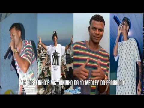 MC JUNINHO DA 10 & MC CABELINHO - MEDLEY [ PROIBIDÃO ] 2017 ♥♠