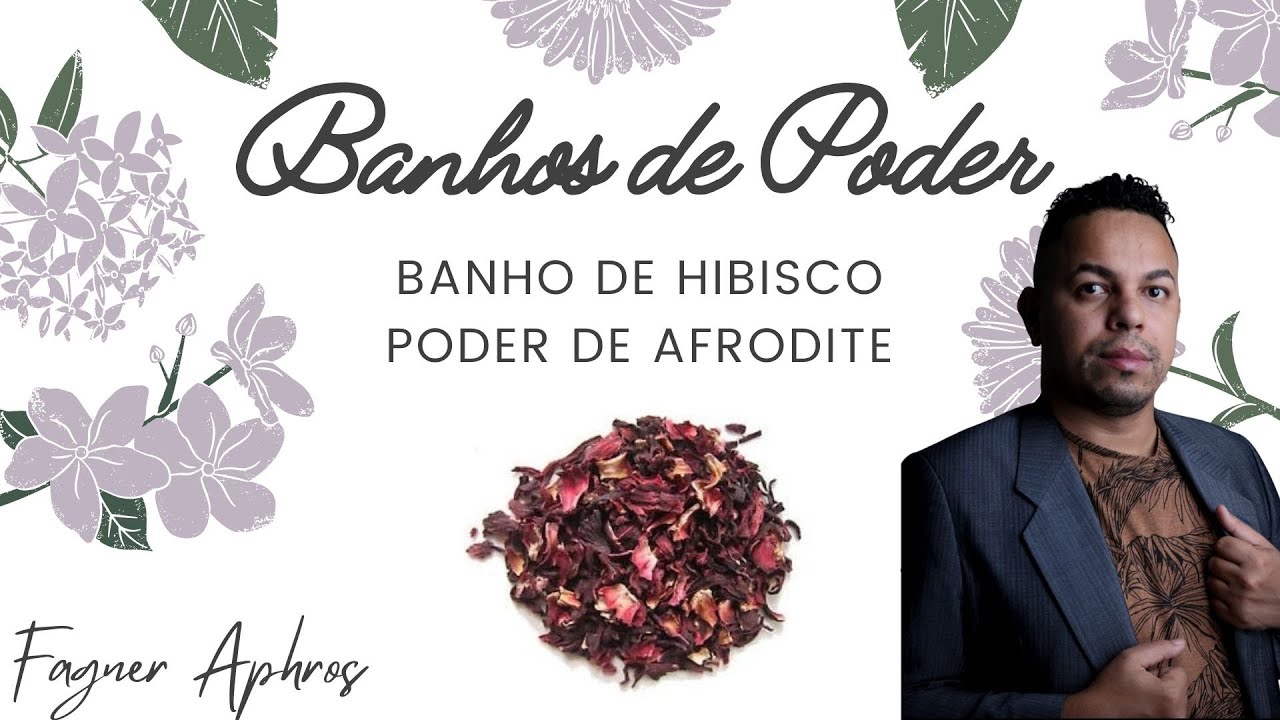 BANHO DE HIBISCO  - PODER DE AFRODITE