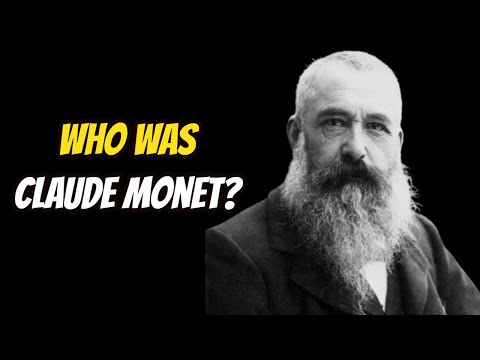 Who Was Claude Monet