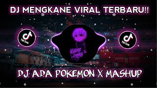 Download lagu DJ MENGKANE ADA POKEMON PIKACHU X MASHUP FULL BASS!! VIRAL TIK TOK TERBARU 🎶 mp3 Download lagu DJ MENGKANE ADA POKEMON PIKACHU X MASHUP FULL BASS!! VIRAL TIK TOK TERBARU 🎶 mp3