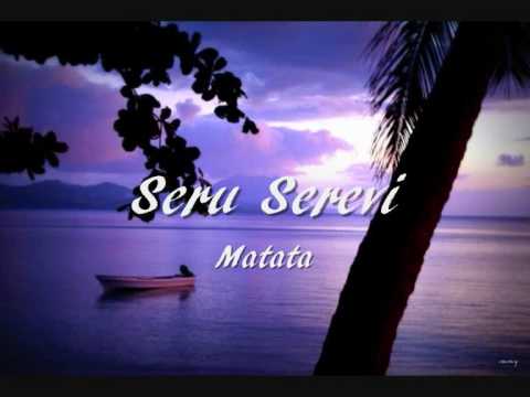 Seru Serevi - Matata