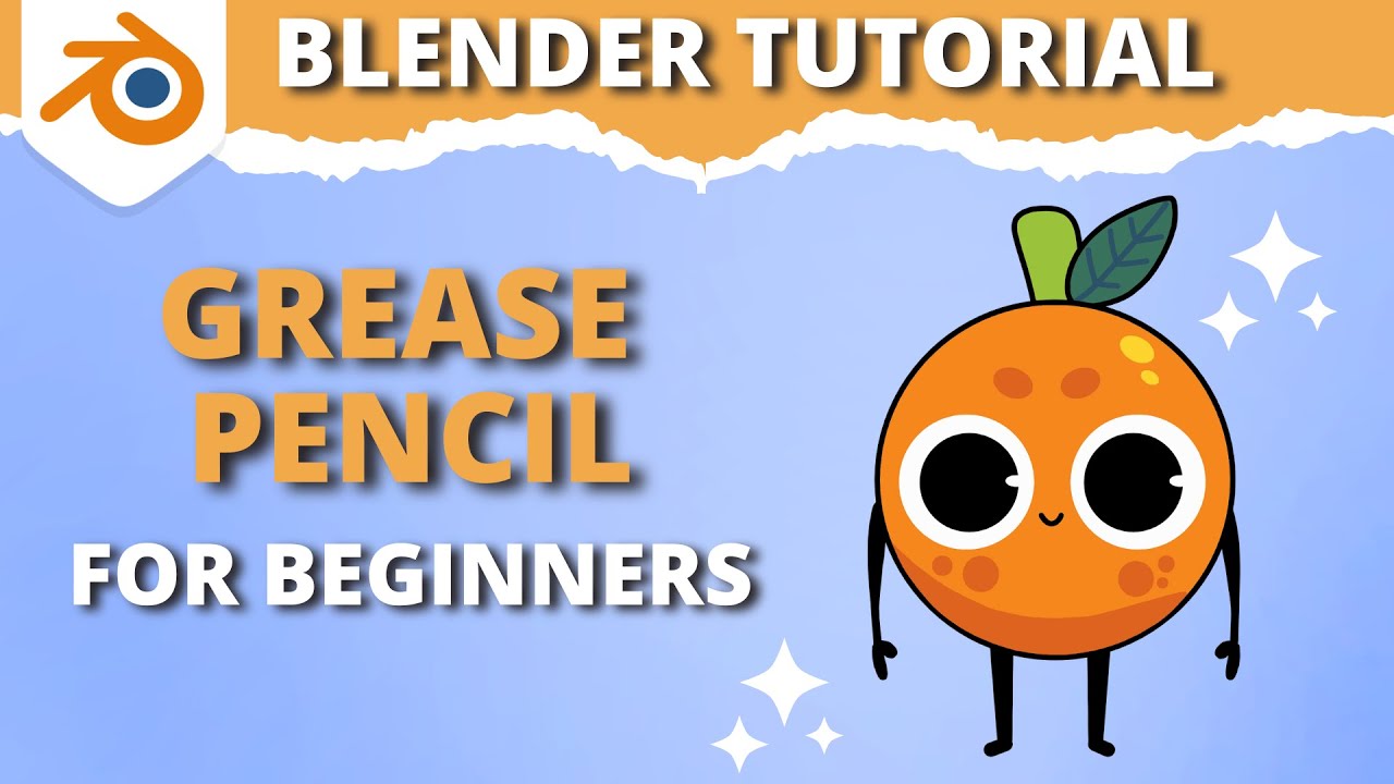 Blender Tutorial: Grease Pencil for Beginners