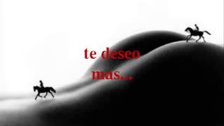 Maná - Como te deseo (letra)