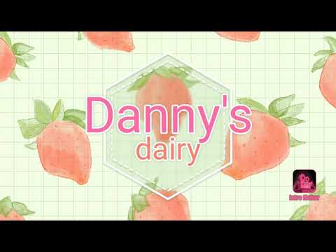 Danny's dairy