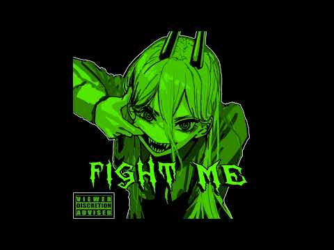FIGHT ME!  - (WAKE UP 2!) - SPED UP