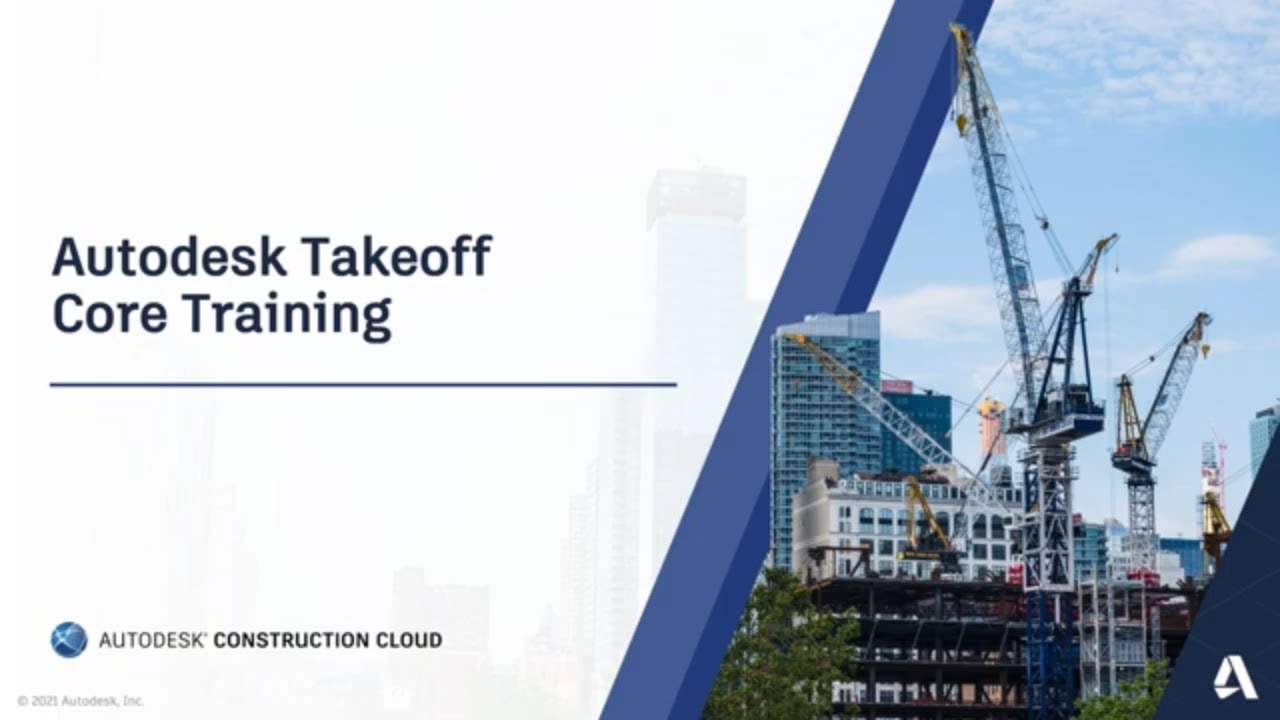 Autodesk Takeoff: Core Training Webinar