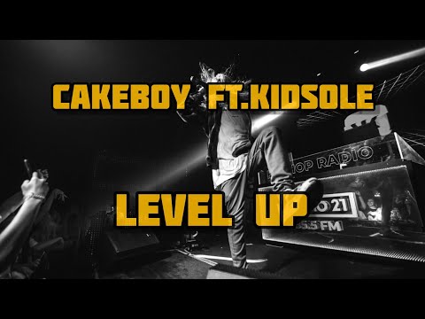 CAKEBOY FT.KIDSOLE - LEVEL UP